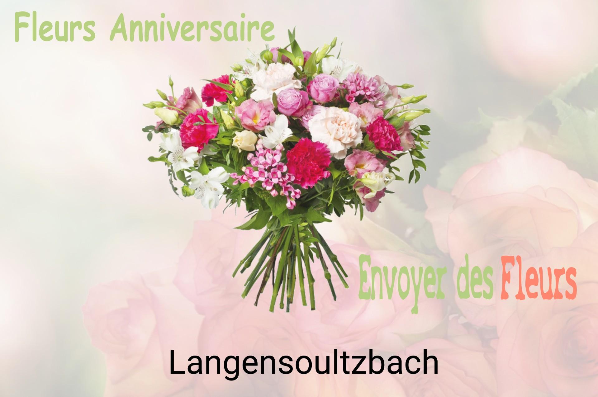 Bouquet de fleurs d’anniversaire livré à Langensoultzbach